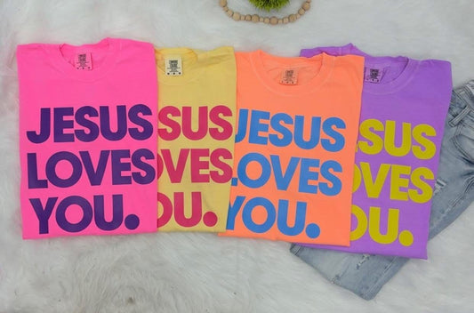 Jesus Loves You Tee
