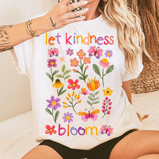 Let Kindness Bloom