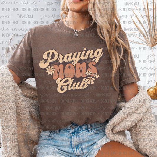 Praying Moms Tee