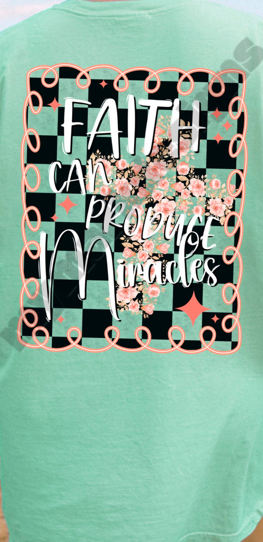 Faith Can Produce Miracles Checkered Tee
