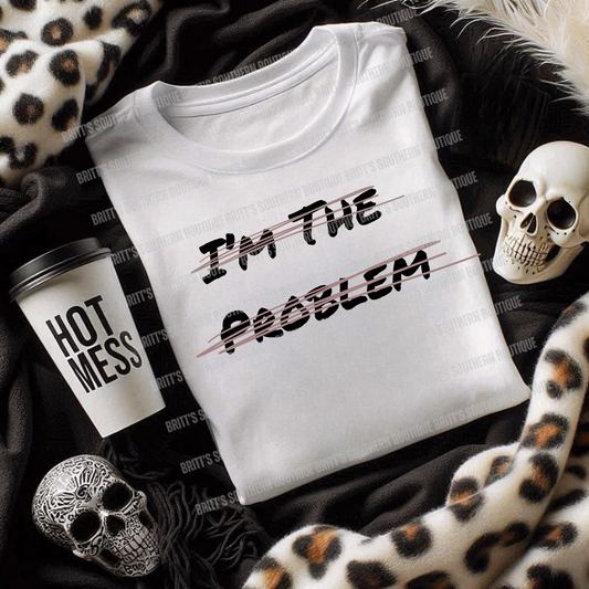 I'm The Problem