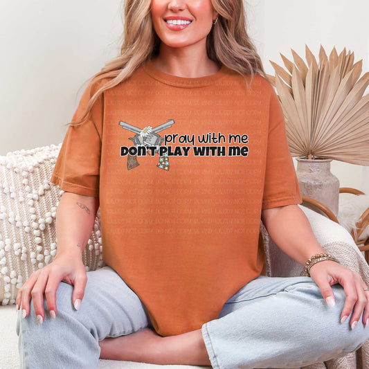 Pray With Me Tee