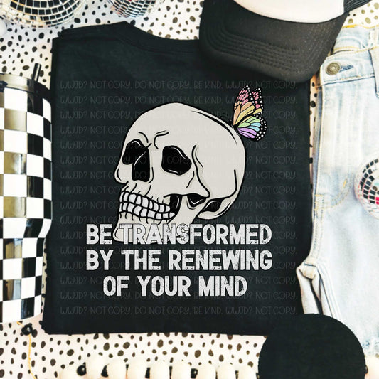 Be Transformed Tee