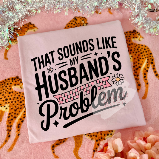 My Husbands Problem