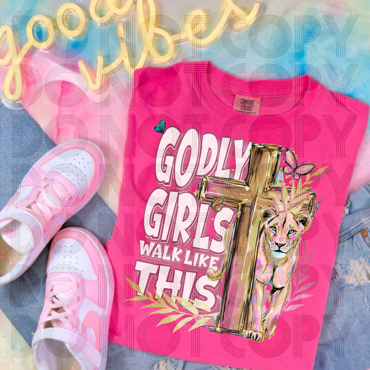 Godly girls walk like this