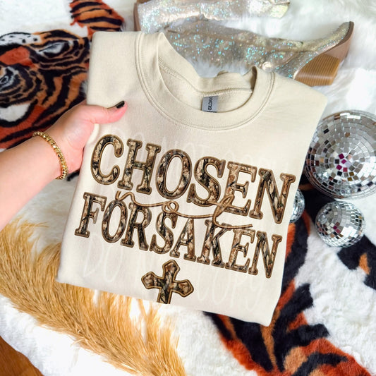 Chosen Not Forsaken Sweatshirt
